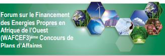 Afrique de l’Ouest : 3e édition de WAFCEF, le concours ouvert aux entrepreneurs et entreprises opérant dans les énergies propres