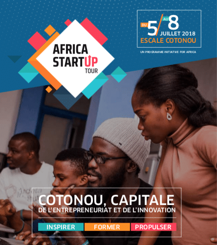 La 3ème édition de L’AFRICA START-UP tour fait escale a Cotonou du 5 au 8 juillet 2018
