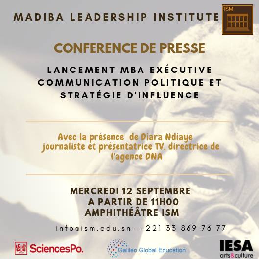 Le Madiba Leadership Institute (Groupe ISM) lance un MBA Executive en communication politique et stratégie d’influence