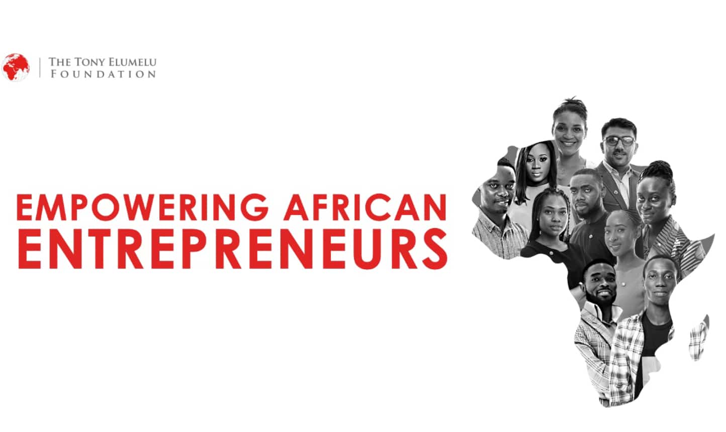La Fondation Tony Elumelu ouvre les candidatures au 5ème Cycle du Programme d’Entreprenariat de $100 millions de dollars