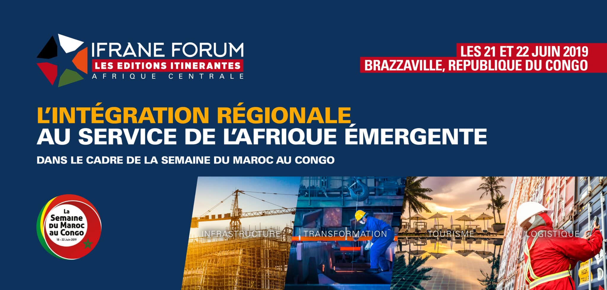 Ifrane Forum : Brazzaville accueille la première édition itinérante les 21 et 22 Juin 2019