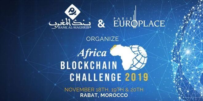Bank Al-Maghrib et Paris Europlace organisent l’Africa Blockchain Challenge