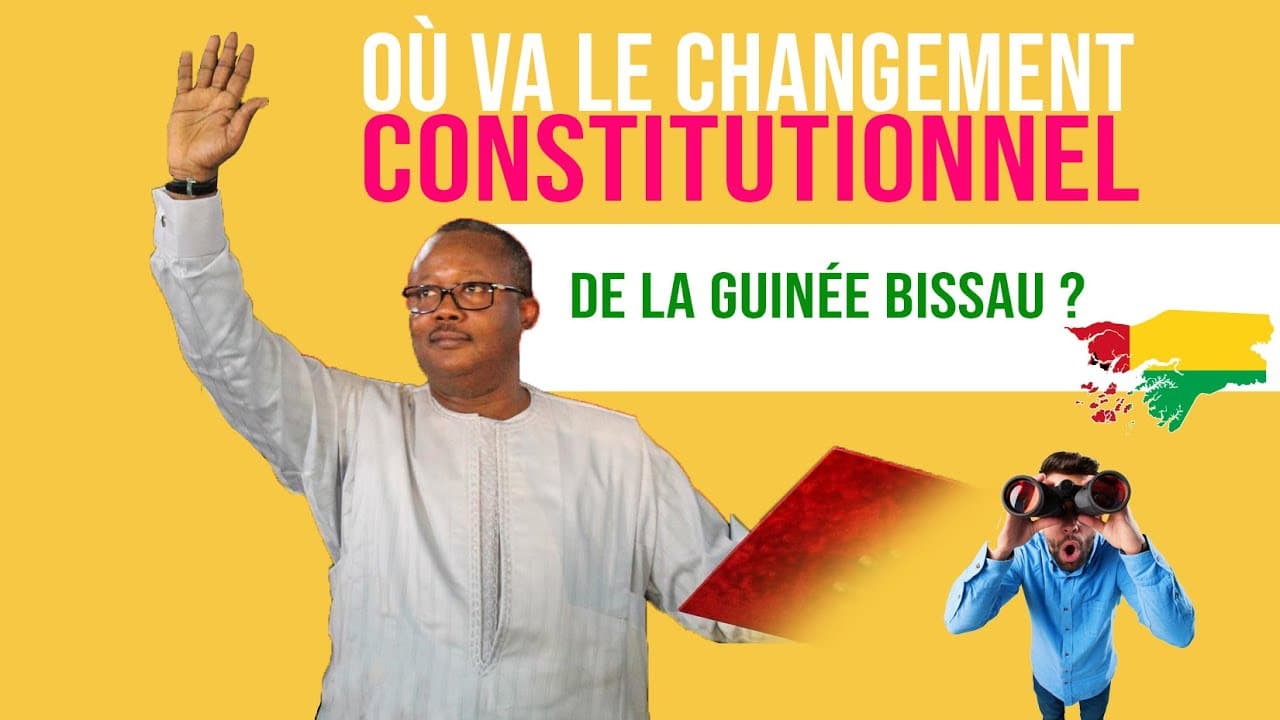 Où va le changement constitutionnel en Guinée Bissau ?
