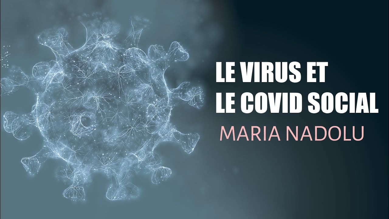 Maria Nadolu, le virus et le covid social