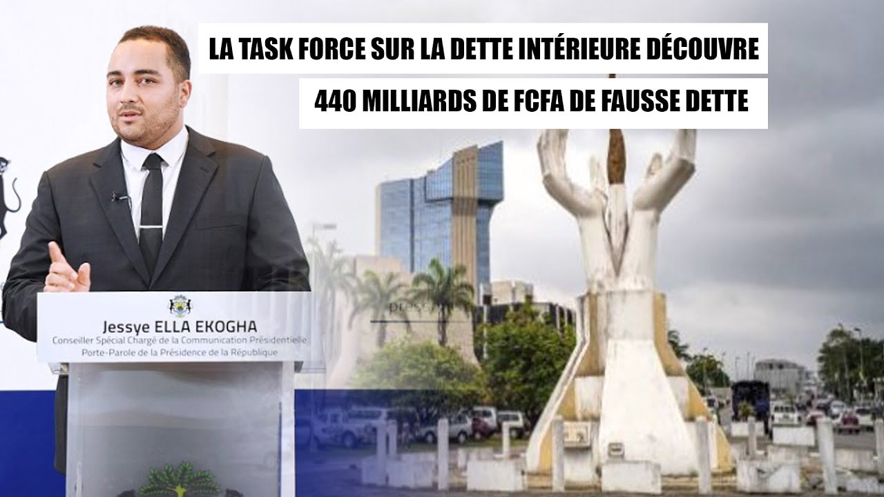 Gabon: la Task Force sur la dette intérieure découvre 440 milliards de FCFA de fausse dette (live)