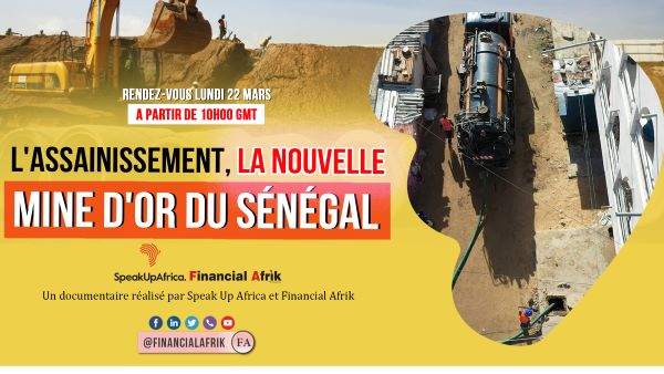 Documentaire :L’assainissement autonome, la nouvelle mine d’or du Sénégal
