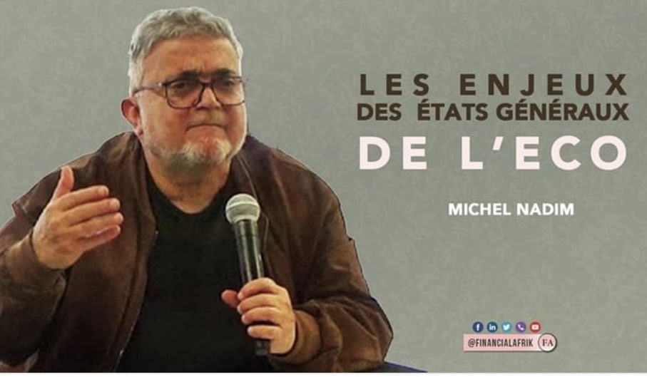 Michel Nadim Kalife à propos des États généraux de l’Eco