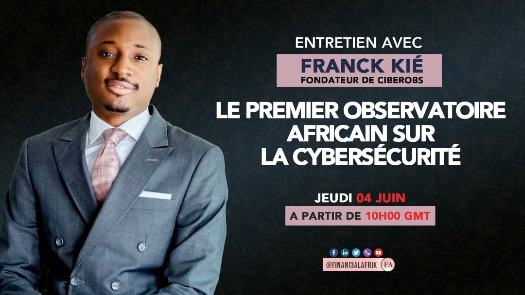 Interview avec Franck KIÉ, fondateur de CiberObs, le premier observatoire africain sur la cybersécurité