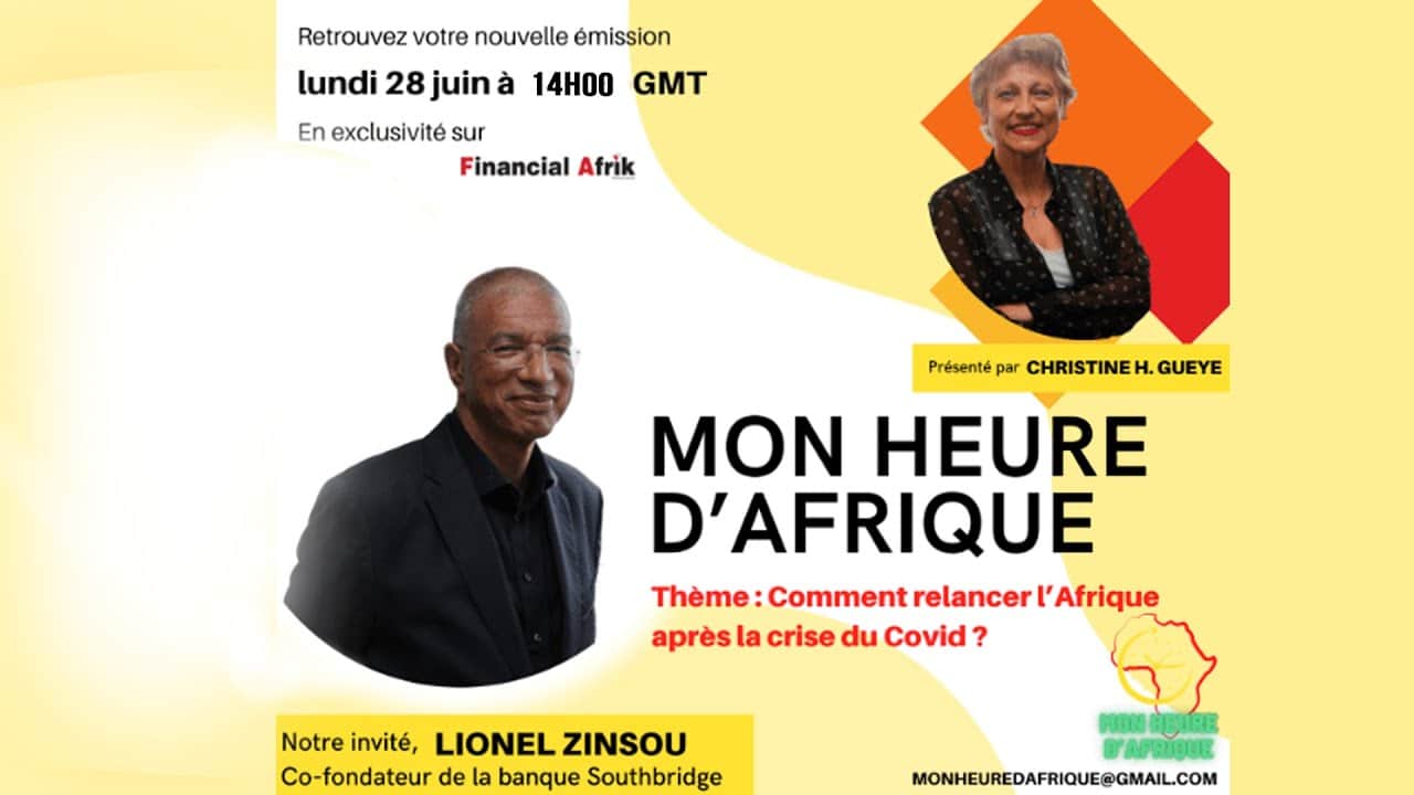 Lionel Zinsou, grand invité de mon heure d’Afrique