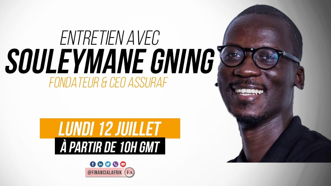 Entretien avec Souleymane Gning, Fondateur & CEO Assuraf
