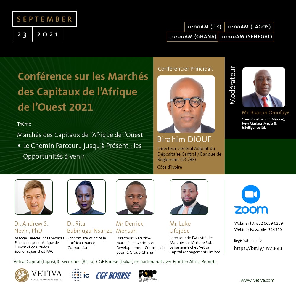 Vetiva Capital, CGF Bourse et IC Securities Organisent une Conférence Virtuelle sur les Marchés des Capitaux de l’Afrique de l’Ouest