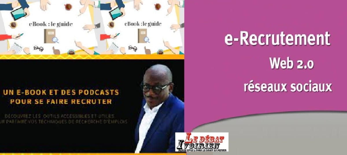 Un e-book et des podcasts pour se faire recruter