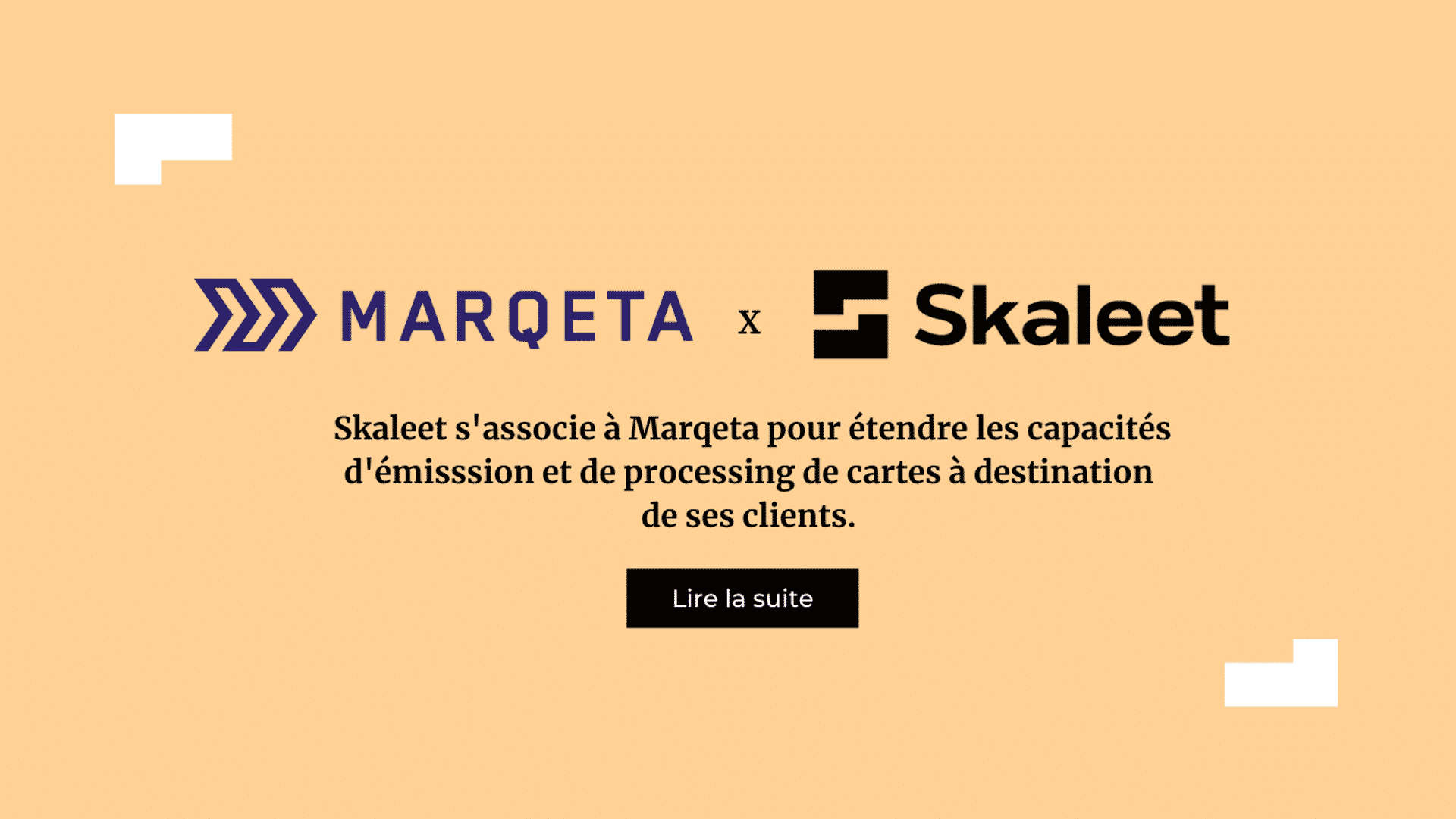 Skaleet s’associe avec le leader de l’émission et de processing de cartes Marqeta 