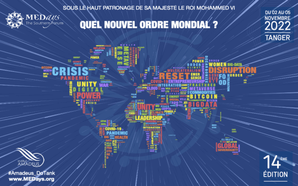 Les crises et les bouleversements mondiaux au cœur de la 14ème édition du Forum MEDays