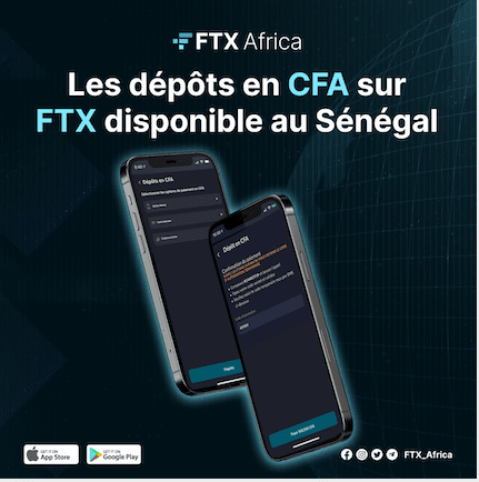 FTX innove avec le dépôt en Franc CFA (XOF) pour les utilisateurs du Sénégal