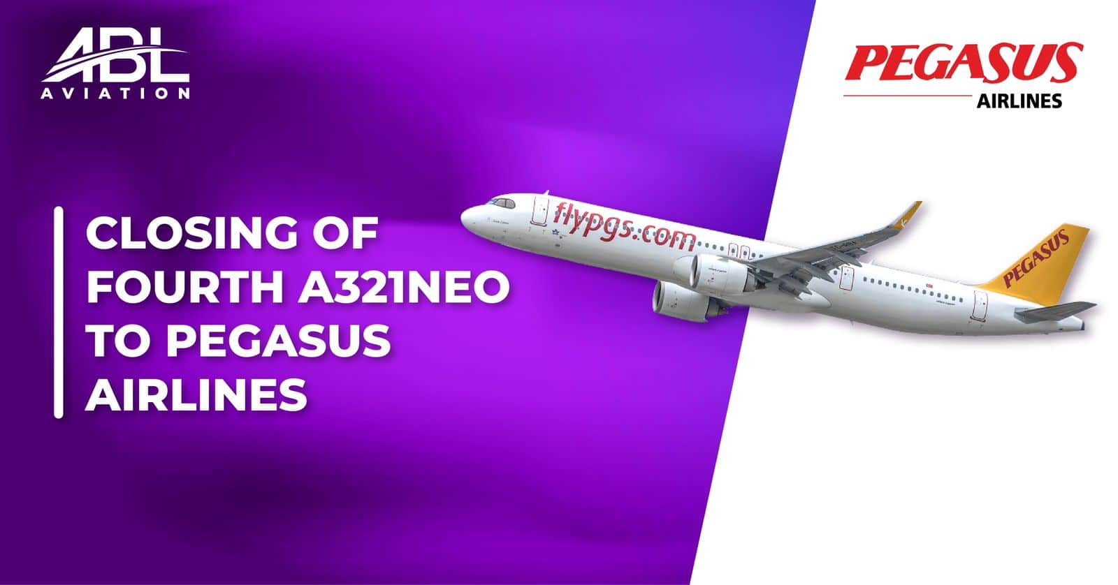 ABL Aviation vient de livrer un quatrième Airbus A321neo à la compagnie Pegasus Airlines