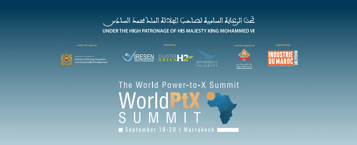 Le Maroc accueille la 3ème édition du World Power-to-x-summit, L’événement d&rsquo;envergure de l&rsquo;hydrogène vert en Afrique