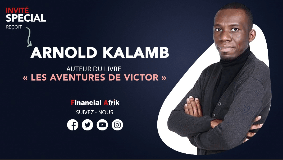 Entretien avec Arnold Kalamb, auteur du livre « Les aventures de Victor »