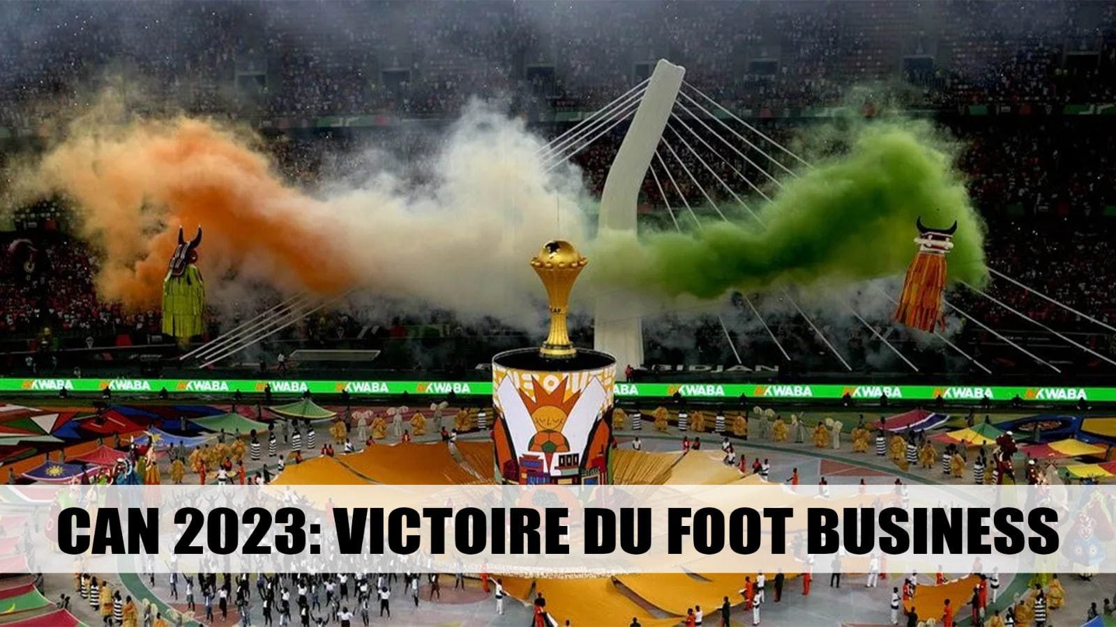 CAN 2023 : victoire du foot business