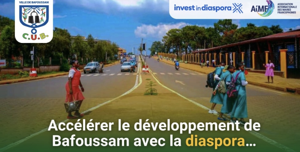 Cameroun : lancement de « Invest in Bafoussam » par la Communauté Urbaine pour engager la diaspora