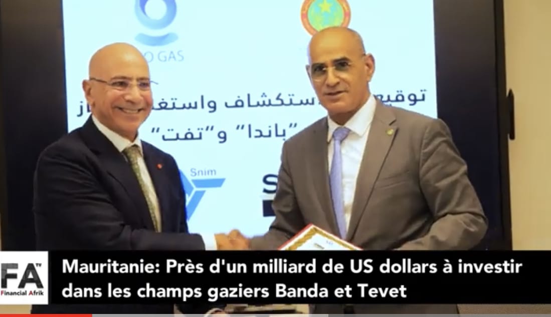 Mauritanie : un investissement de 1 milliard de dollars dans le champ gazier de Banda