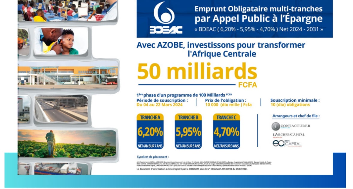 Un mois plus tard, la BDEAC mobilise 54, 6 milliards de FCFA: pari réussi ?