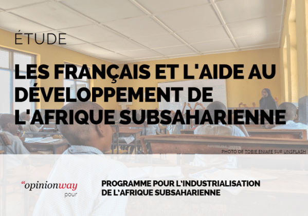 Sondage : Comme beaucoup d’africains, 60 % des français estiment qu’il faut changer de politique d’aide au développement