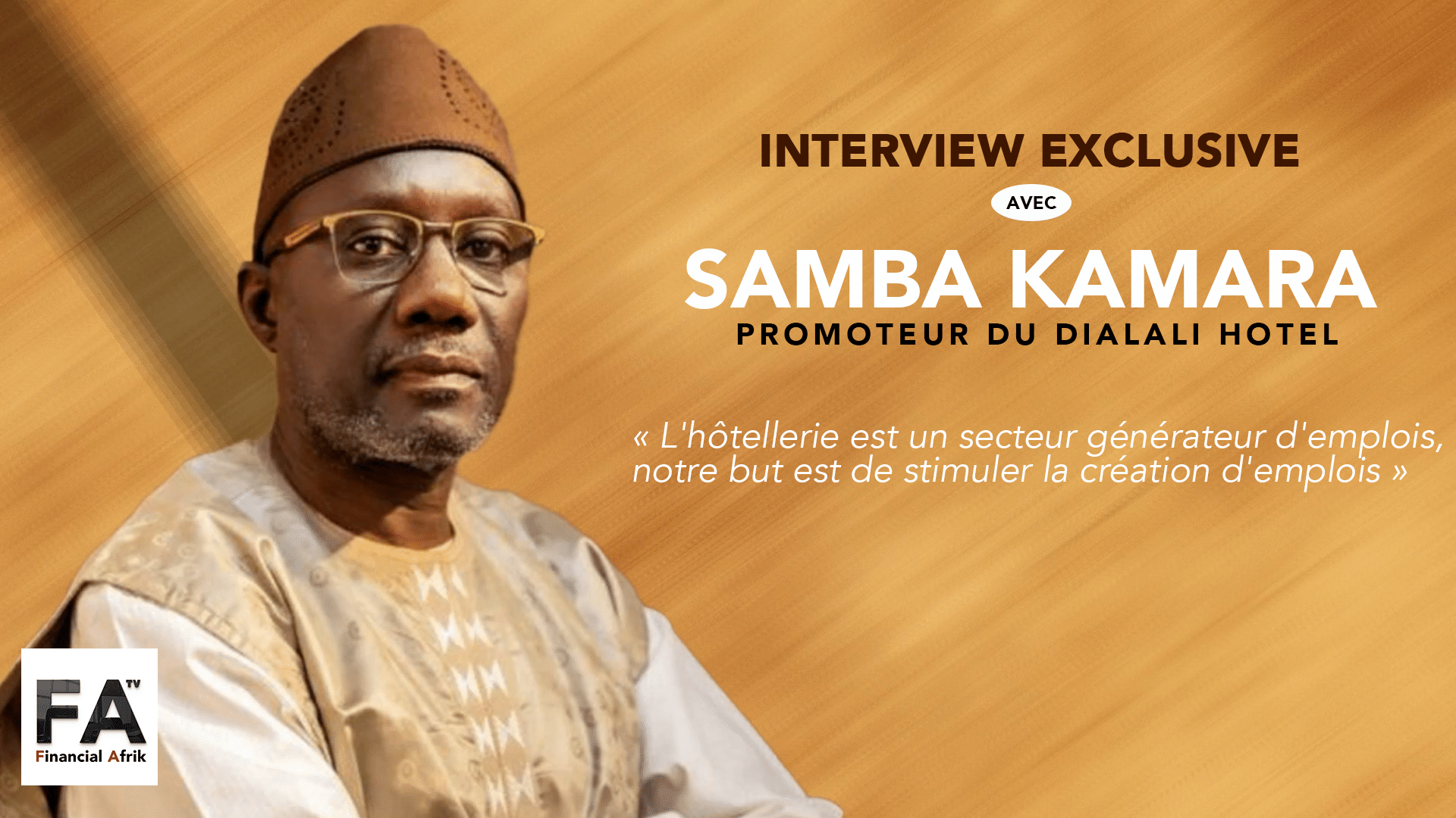 Interview exclusive avec Samba Kamara, promoteur du Dialali Hôtel