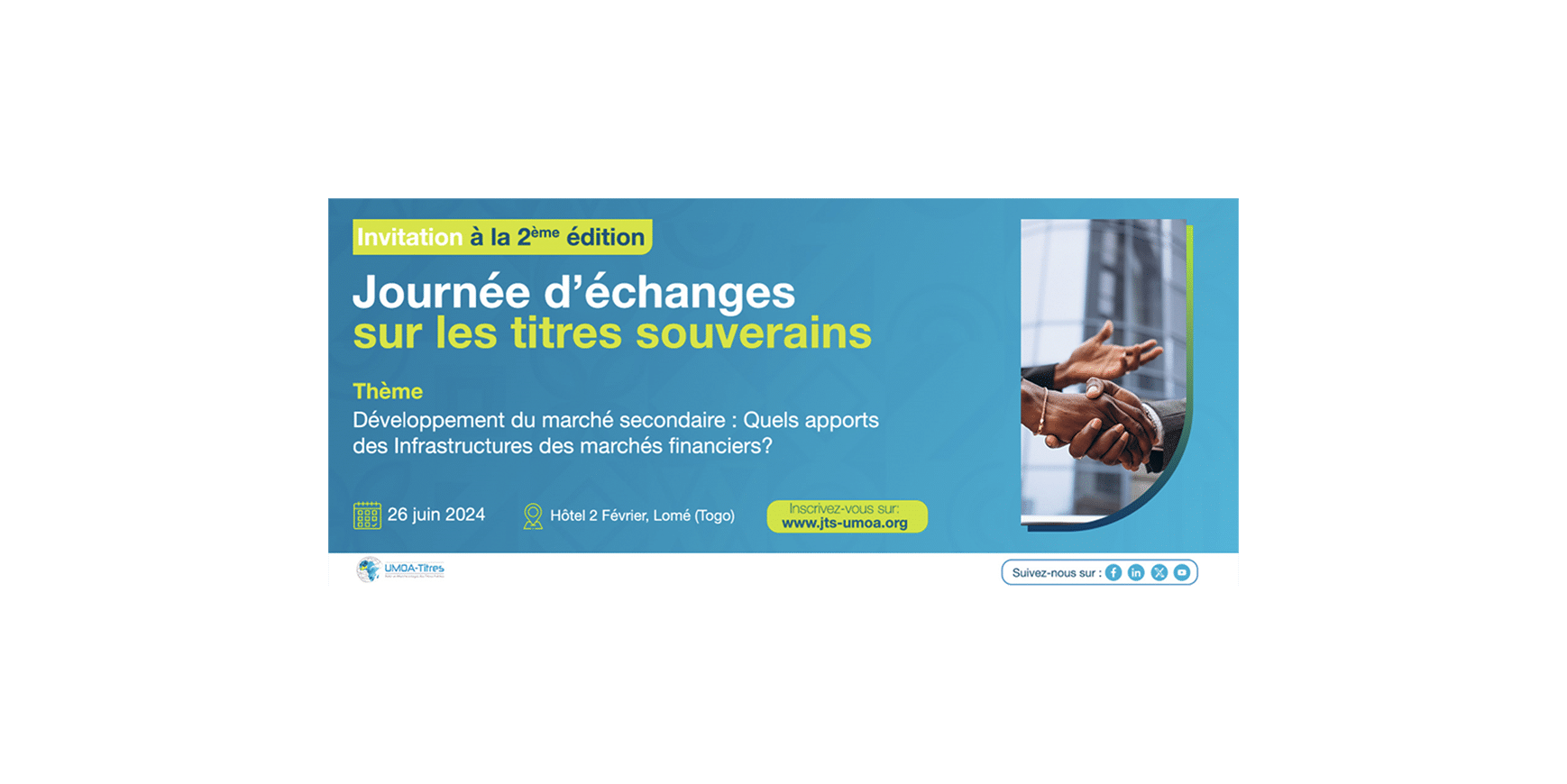 UMOA-Titres lance la 2ème Édition de la Journée d’Échanges sur les Titres Souverains (JTS)