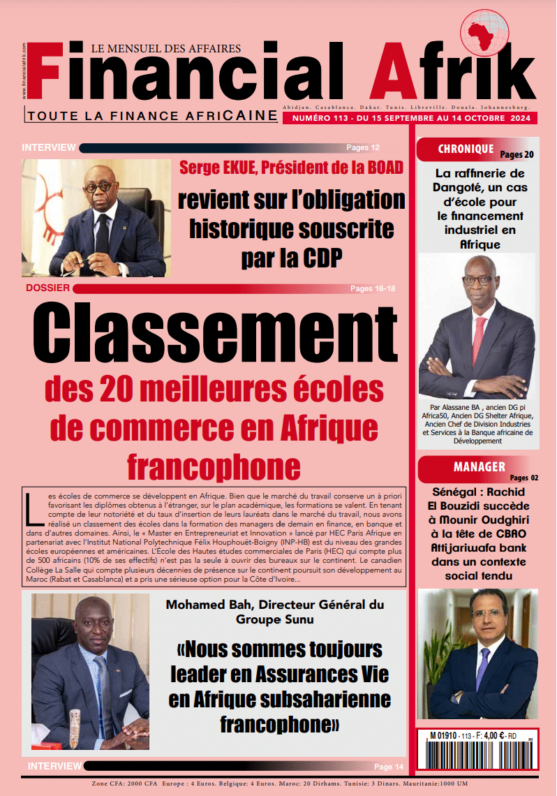 Au sommaire de Financial Afrik numéro 113 : les écoles de commerce en Afrique francophone