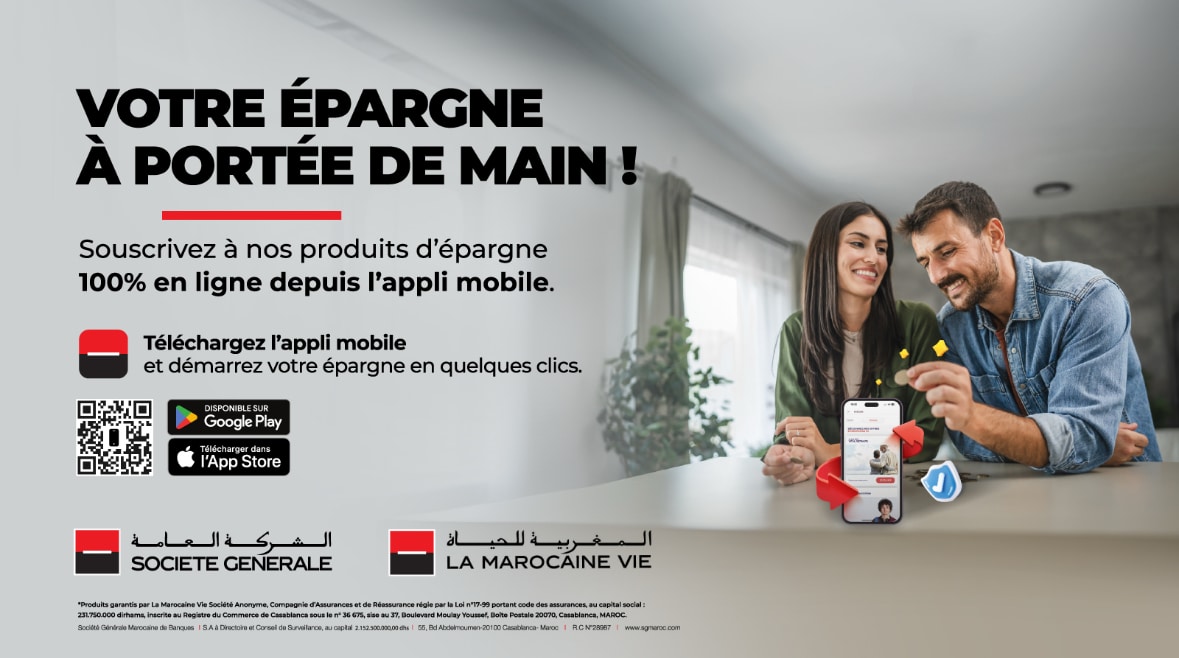 Épargne : Société Générale Maroc et La Marocaine Vie lancent la souscription 100% en ligne !