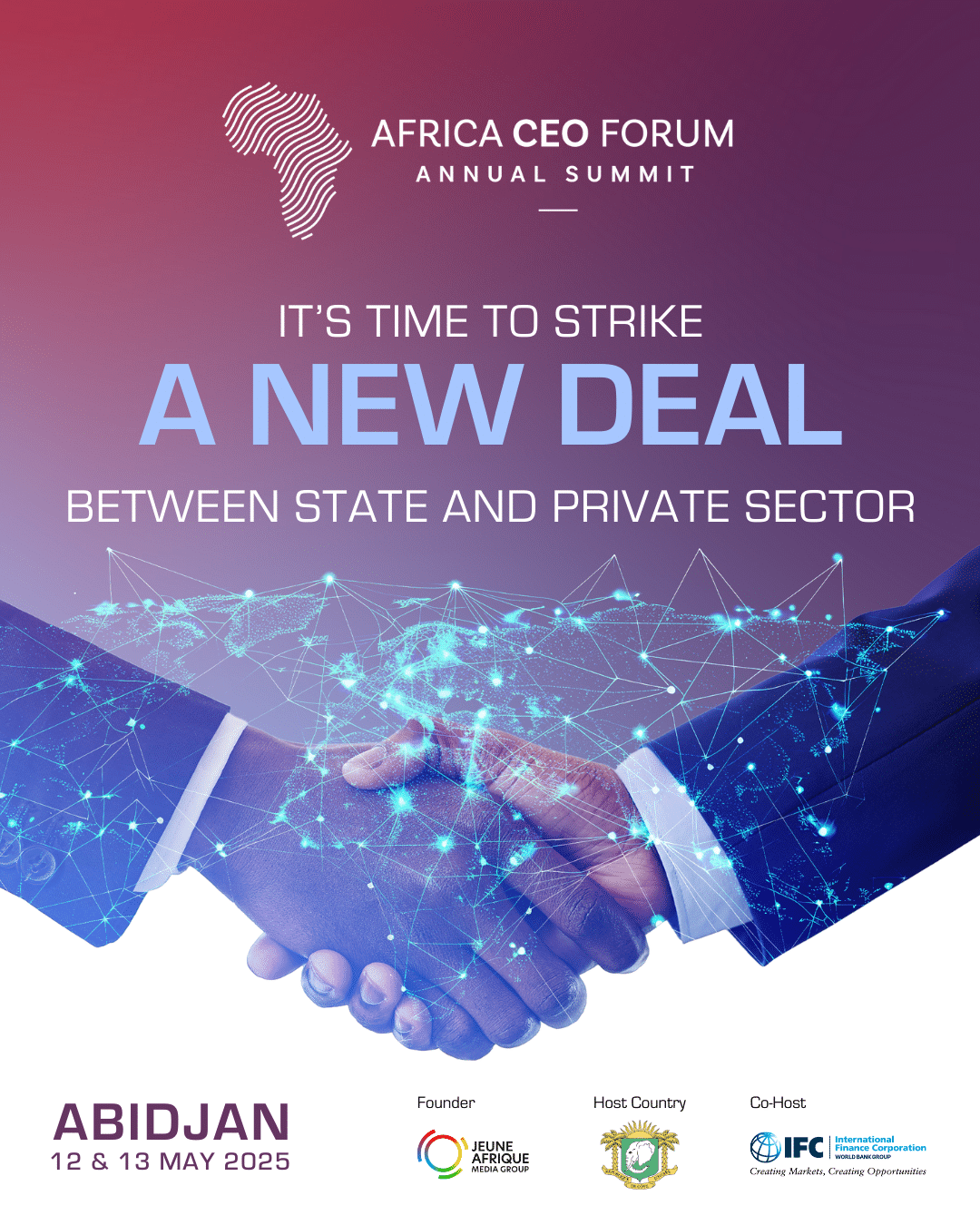 Africa CEO Forum 2025 – THÈME: Un New Deal public-privé peut-il rebattre les cartes en faveur du continent ?