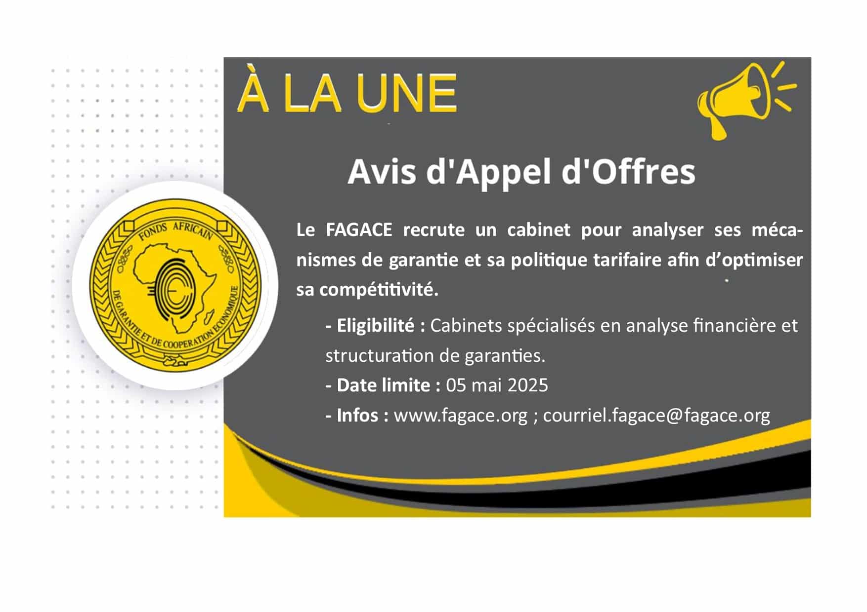 Recrutement d&rsquo;un cabinet pour la réalisation d&rsquo;une étude stratégique des offres de garantie et des tarifs du FAGACE